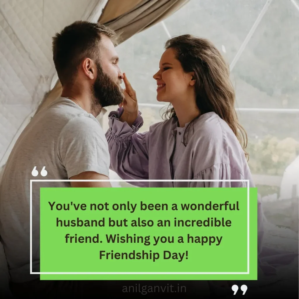 Happy Friendship Day Wishes for Husband